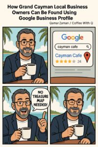 Qamar Zaman Starts Google SEO Advocacy — FREE for Grand Cayman Business Owners | Coffee With Q Podcast
