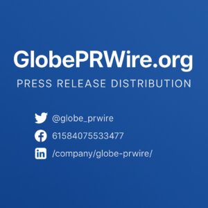 GlobePRWire.org Expands Press Release Distribution Solutions for Finance, Crypto, and Global Business Sectors
