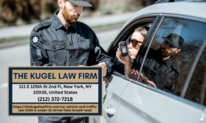 New York DWI Lawyer Rachel Kugel of Kugel Law Firm Explains VTL § 1194-A Process for Underage Drivers