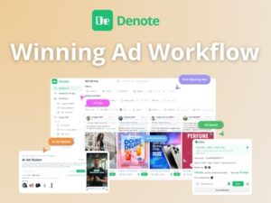 Denote Introduces an AI-Powered Ad Workflow to Save Winning Ads, Track Ad Spend, and Collaborate as a Team