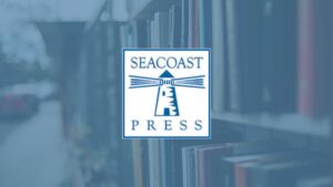 Seacoast Press Recognized as “Top NH Book Publisher” by Foster’s Daily Democrat Contributor