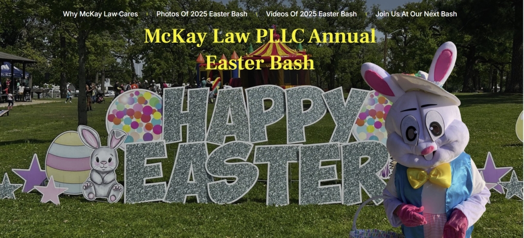 McKayLawTx.com Hosts 2026 Annual Easter Bash Celebrating Community and Family