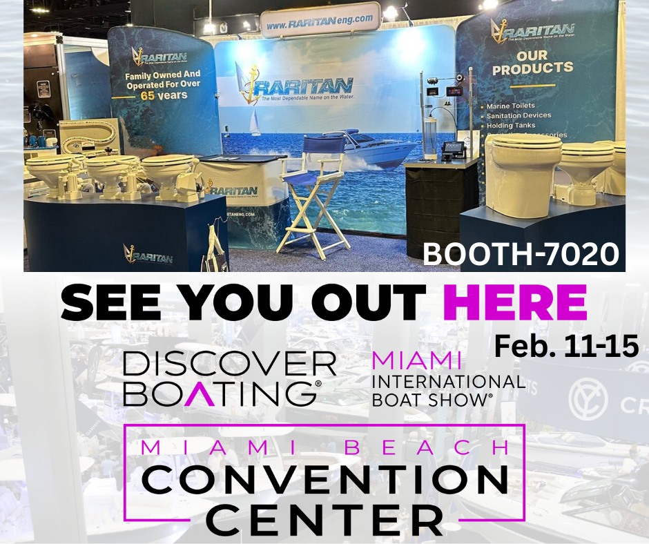 Raritan Engineering Company, Inc. Highlights Proven Marine Sanitation Design as Miami International Boat Show Opens