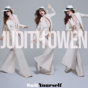 ’Suit Yourself,’ New Album from Vocal Provocateur Judith Owen, to Arrive April 24, 2026